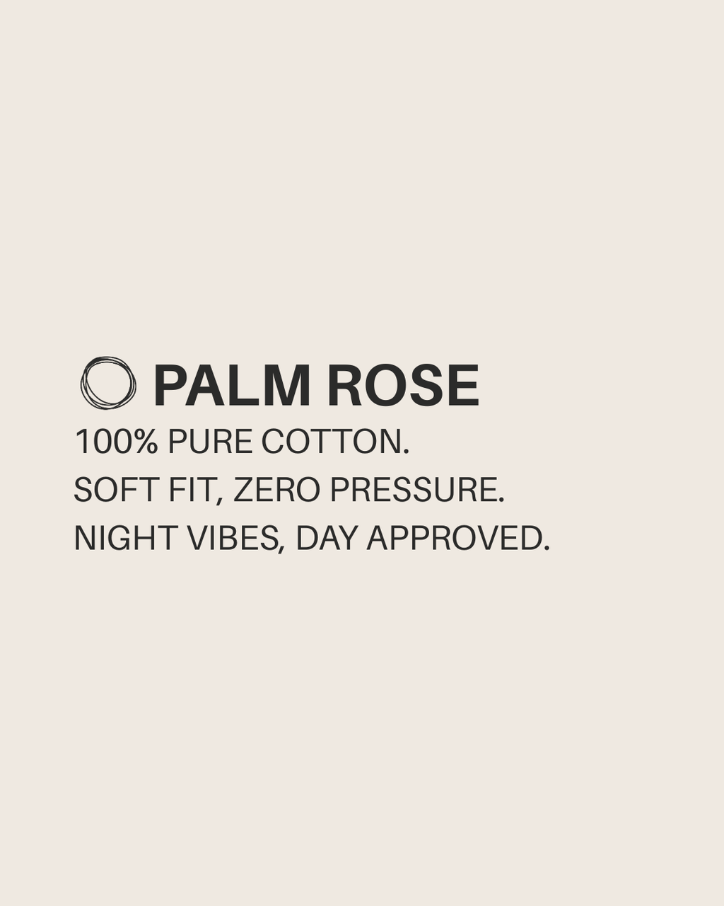 PALM ROSE – long