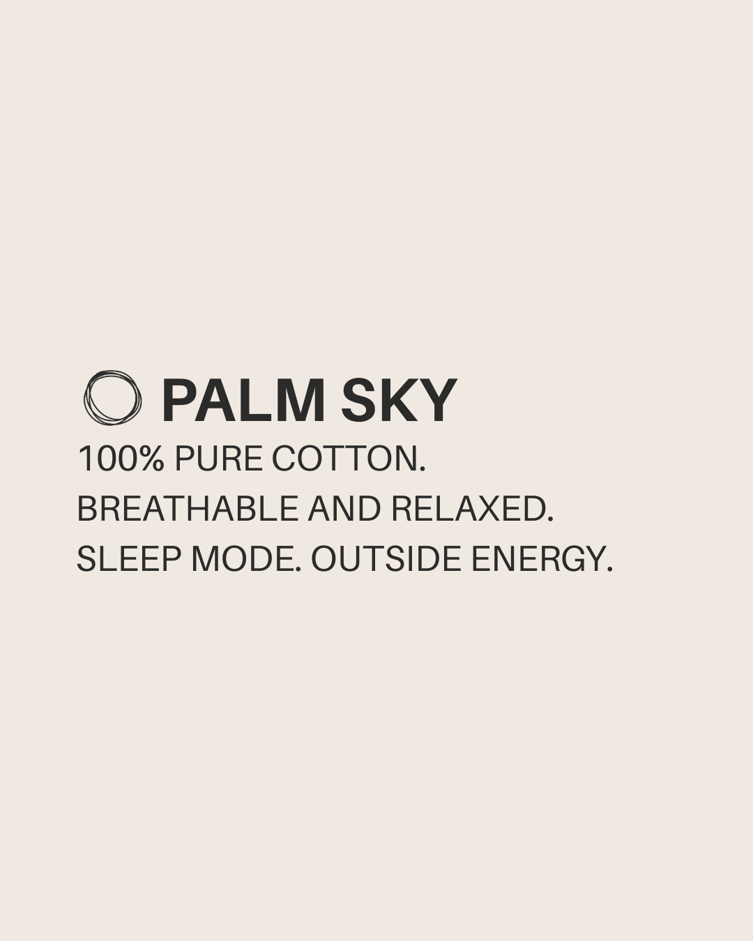 PALM SKY – long