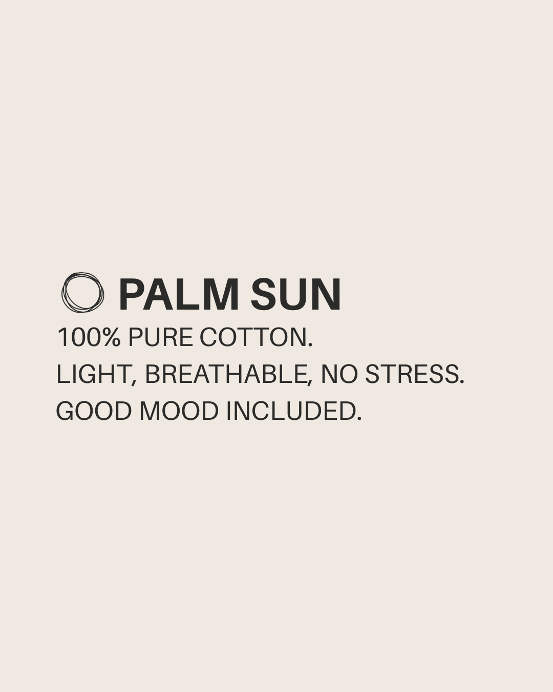 PALM SUN – Long